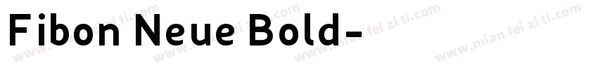 Fibon Neue Bold字体转换
